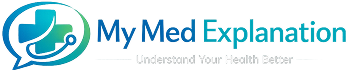 My Med Explanation